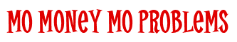 Rendering "Mo Money Mo Problems" using Cooper Latin