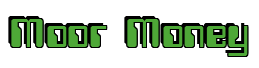 Rendering "Moor Money" using Computer Font