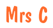 Rendering "Mrs C" using Dom Casual