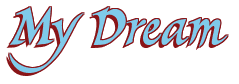 Rendering "My Dream" using Braveheart
