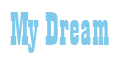 Rendering "My Dream" using Bill Board
