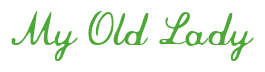 Rendering "My Old Lady" using Commercial Script
