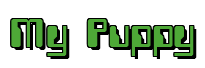 Rendering "My Puppy" using Computer Font