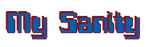 Rendering "My Sanity" using Computer Font