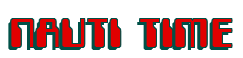 Rendering "NAUTI TIME" using Computer Font