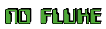 Rendering "NO FLUKE" using Computer Font