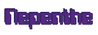 Rendering "Nepenthe" using Computer Font