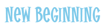 Rendering "New Beginning" using Cooper Latin