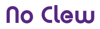Rendering "No Clew" using Charlet