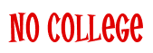 Rendering "No College" using Cooper Latin