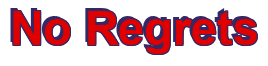 Rendering "No Regrets" using Arial Bold
