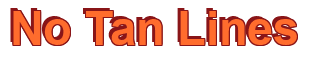 Rendering "No Tan Lines" using Arial Bold