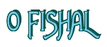 Rendering "O FISHAL" using Agatha