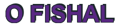 Rendering "O FISHAL" using Arial Bold