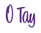 Rendering "O Tay" using Bean Sprout
