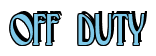 Rendering "OFF DUTY" using Deco