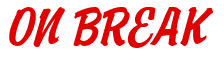 Rendering "ON BREAK" using Brisk