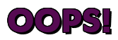 Rendering "OOPS!" using Bully