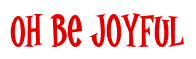 Rendering "Oh Be Joyful" using Cooper Latin