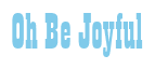 Rendering "Oh Be Joyful" using Bill Board