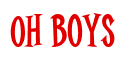 Rendering "Oh Boys" using Cooper Latin