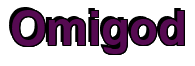 Rendering "Omigod" using Arial Bold