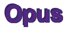 Rendering "Opus" using Arial Bold