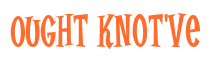 Rendering "Ought Knot've" using Cooper Latin