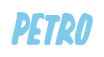 Rendering "PETRO" using Big Nib