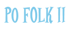 Rendering "PO Folk II" using Cooper Latin