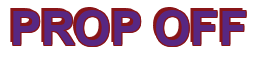 Rendering "PROP OFF" using Arial Bold