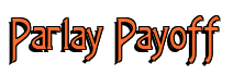 Rendering "Parlay Payoff" using Agatha