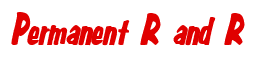 Rendering "Permanent R and R" using Big Nib