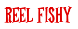 Rendering "REEL FISHY" using Cooper Latin