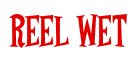 Rendering "REEL WET" using Cooper Latin