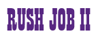 Rendering "RUSH JOB II" using Bill Board