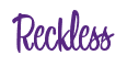 Rendering "Reckless" using Bean Sprout