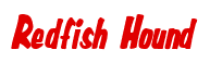 Rendering "Redfish Hound" using Big Nib