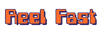 Rendering "Reel Fast" using Computer Font