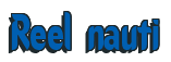 Rendering "Reel nauti" using Callimarker
