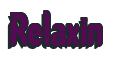 Rendering "Relaxin" using Callimarker