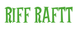Rendering "Riff raftt" using Cooper Latin