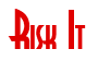 Rendering "Risk It" using Asia