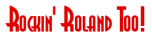 Rendering "Rockin' Roland Too!" using Asia