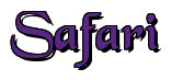Rendering "Safari" using Black Chancery