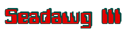 Rendering "Seadawg III" using Computer Font
