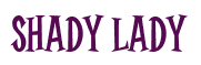 Rendering "Shady Lady" using Cooper Latin