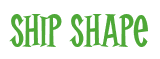 Rendering "Ship Shape" using Cooper Latin