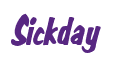 Rendering "Sickday" using Big Nib