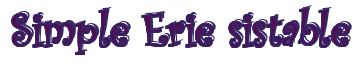 Rendering "Simple Erie sistable" using Curlz